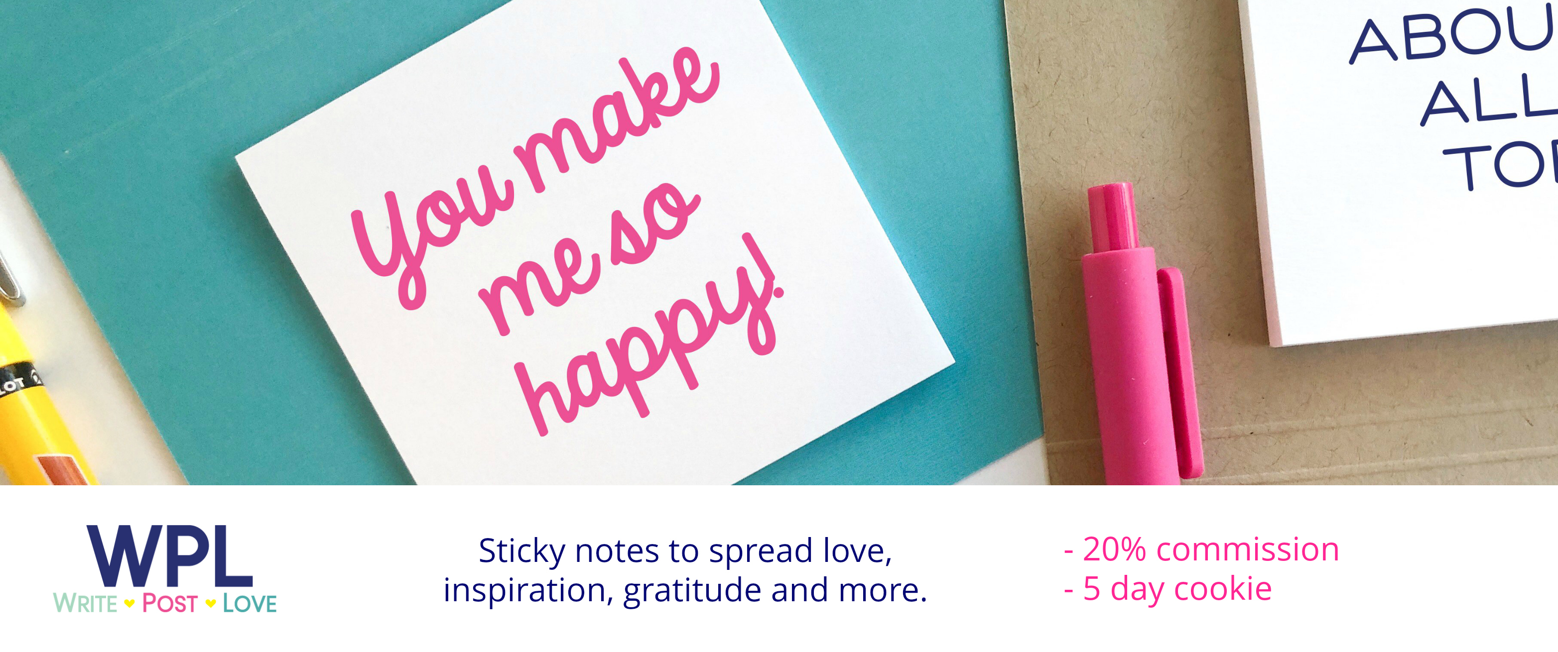 Write Post Love - Inspirational Sticky Notes
